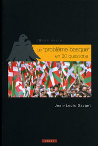 "probleme basque" en 20 questions, le - Jean-Louis Davant