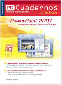 POWERPOINT 2007 - PRESENTACIONES CLARAS Y EFICACES