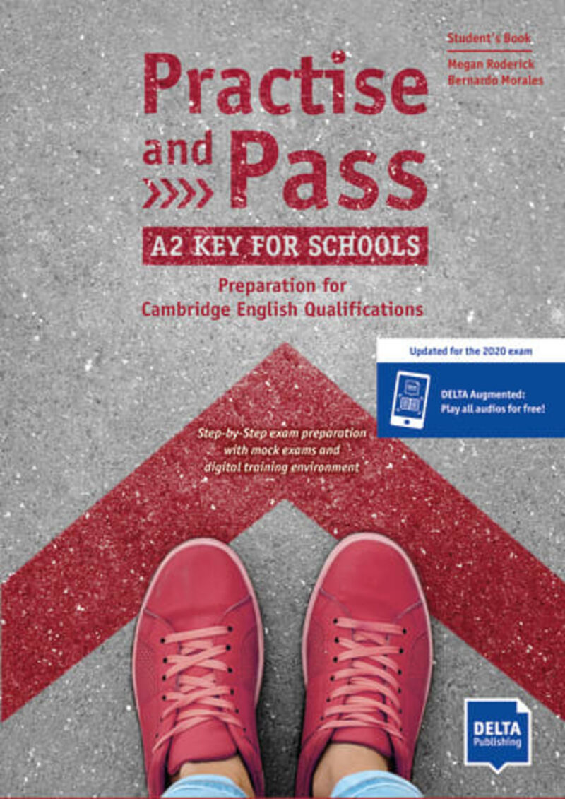 practice and pass key schools - a2 key for schools - Bernardo Morales / Megan Roderick
