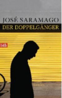 doppelgaenger, der - Jose Saramago