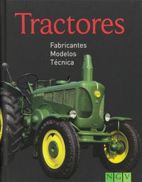tractores - fabricantes, modelos, tecnica - mini tecnica - Aa. Vv.