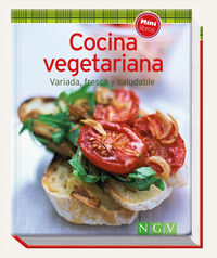 cocina vegetariana - variada, fresca y saludable - Aa. Vv.
