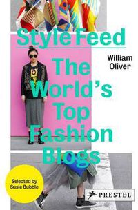 style feed - the world's top fashion blogs - William Oliver