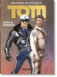 little book of tom - cops & robbers - Dian Hanson