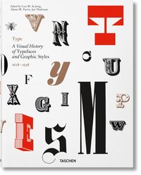 TYPE A VISUAL HISTORY OF TYPERFACES & GRAPHIC STYLES