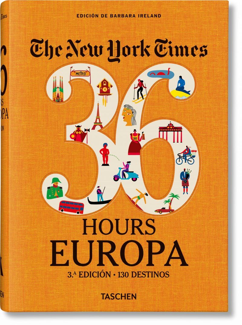 (3 ED) NEW YORK TIMES, THE - 36 HOURS - EUROPA
