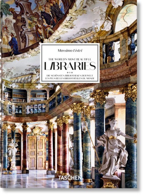 MASSIMO LISTRI - THE WORLD'S MOST BEAUTIFUL LIBRARIES. 40TH ED.