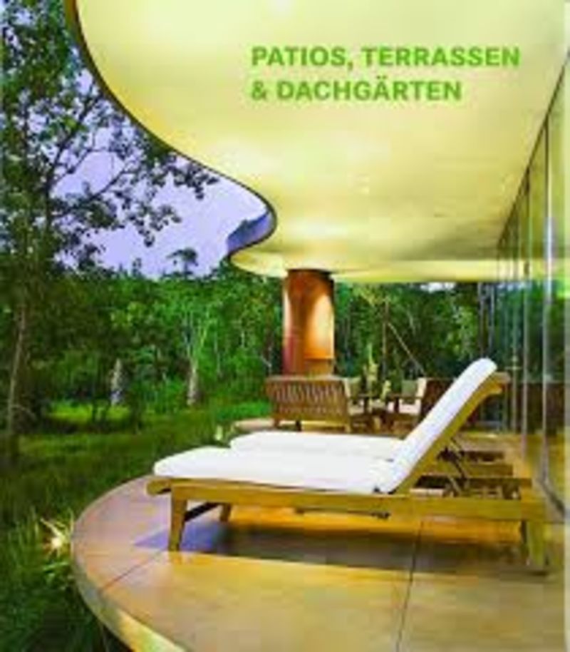PATIOS, TERRACES AND ROOF GARDENS