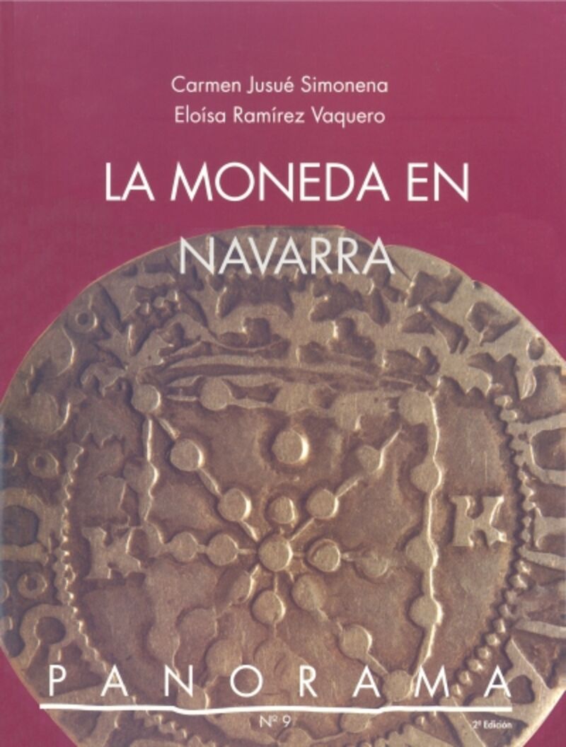 la moneda en navarra - Carmen Jusue Simonena / Carmen Ramirez Vaquero