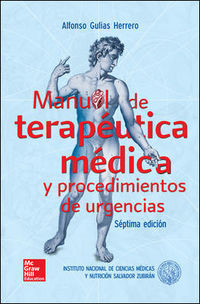(7 ed) manual de terapeutica medica y procedimientos de urgencias - Alfonso Gulias Herrero / Zubiran