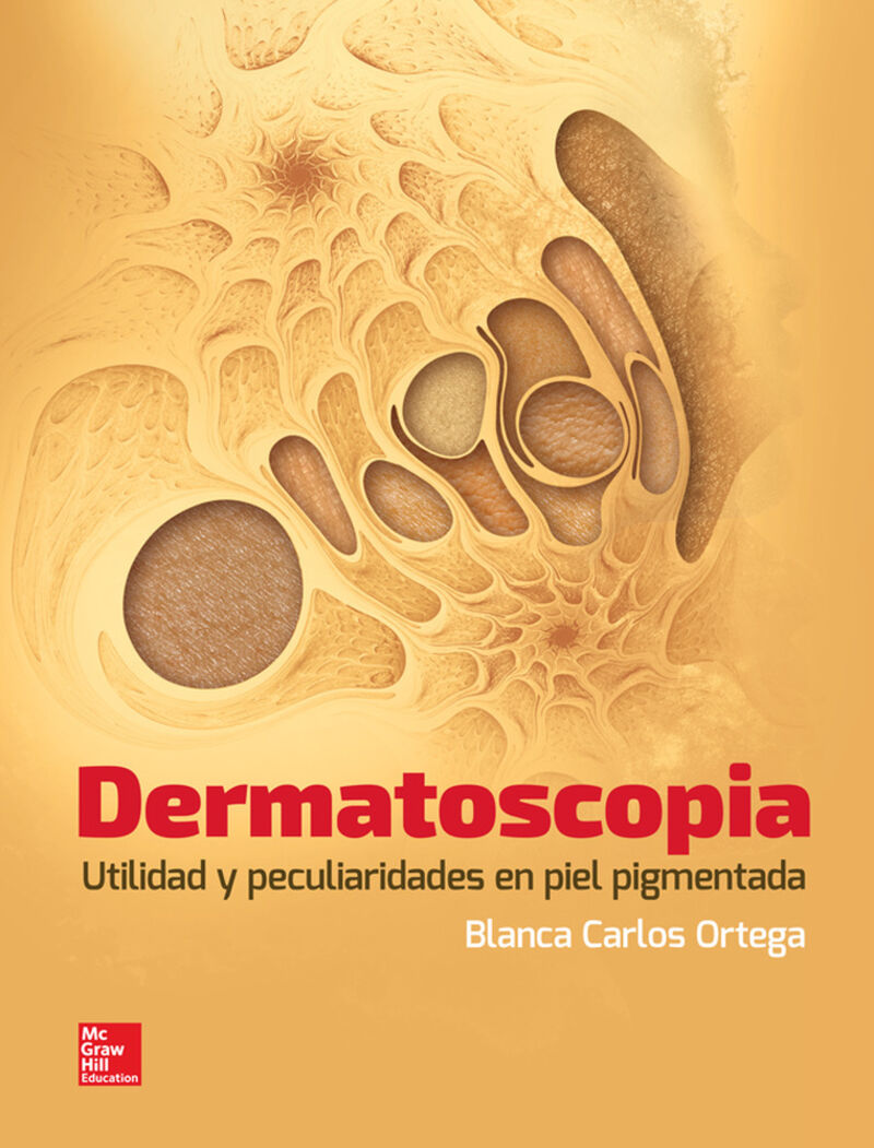 dermatoscopia utilidad y peculiaridades en piel pigmentada - Carlos B. Ortega