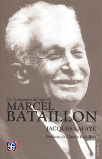 MARCEL BATAILLON - UN HUMANISTA DEL SIGLO XX