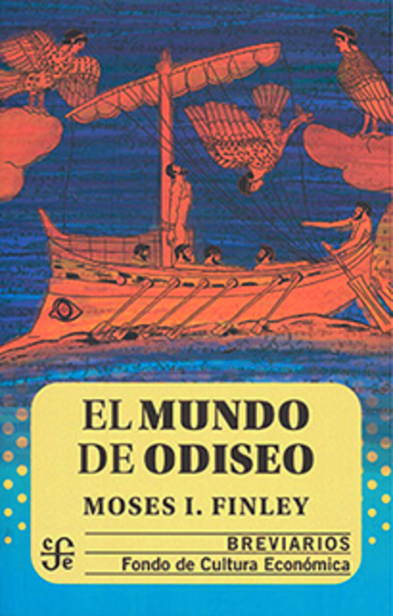 (2 ed) el mundo de odiseo - Moses I. Finley