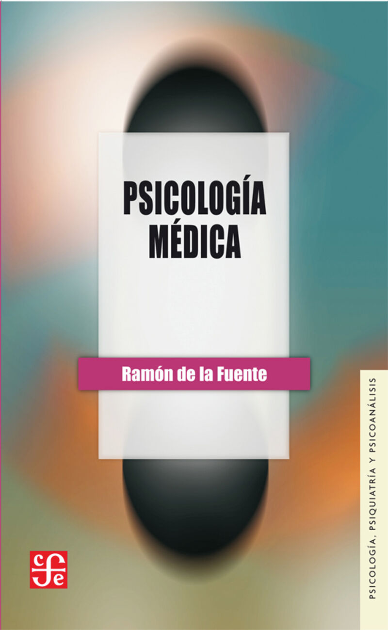 psicologia medica - Ramon De La Fuente