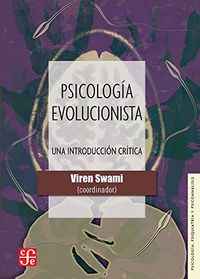 psicologia evolucionista - una introduccion critica - Viren Swami (coord. )