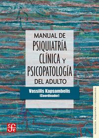 manual de psiquiatria clinica y psicopatologia del adulto - Vassilis Kapsambelis (coord. )