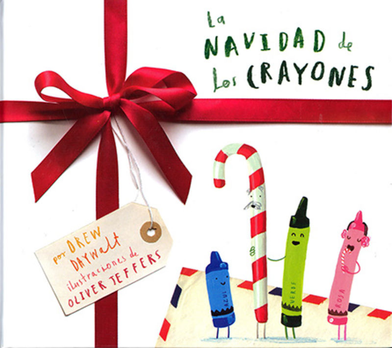 la navidad de los crayones - Drew Daywalt / Oliver Jeffers (il. )