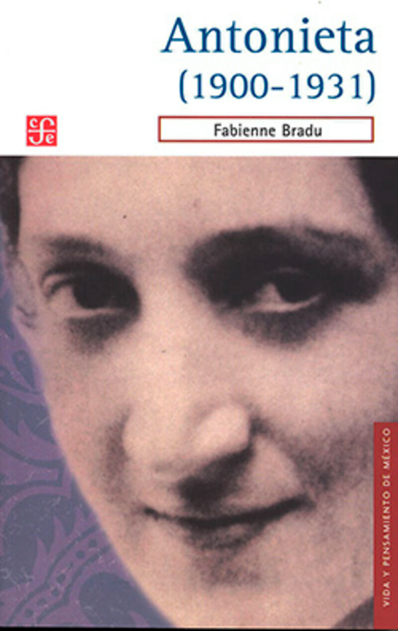 antonieta (1900-1931) - Fabienne Bradu