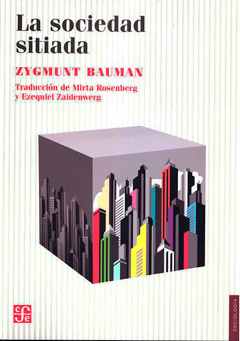 la sociedad sitiada - Zygmunt Bauman