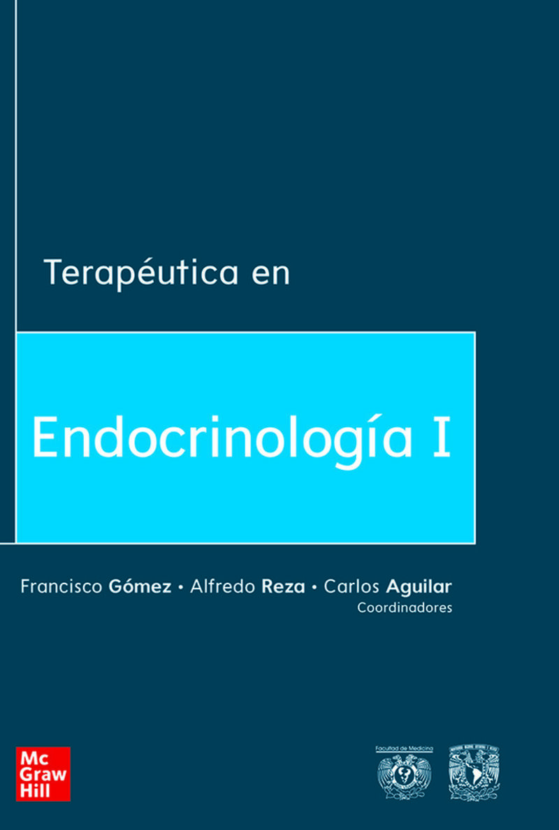 terapeutica en endocrinologia i - Francisco Gomez / Alfredo Reza / Carlos Aguilar