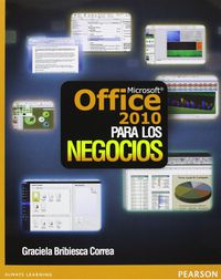 office 2010 para los negocios - Graciela Bribiesca
