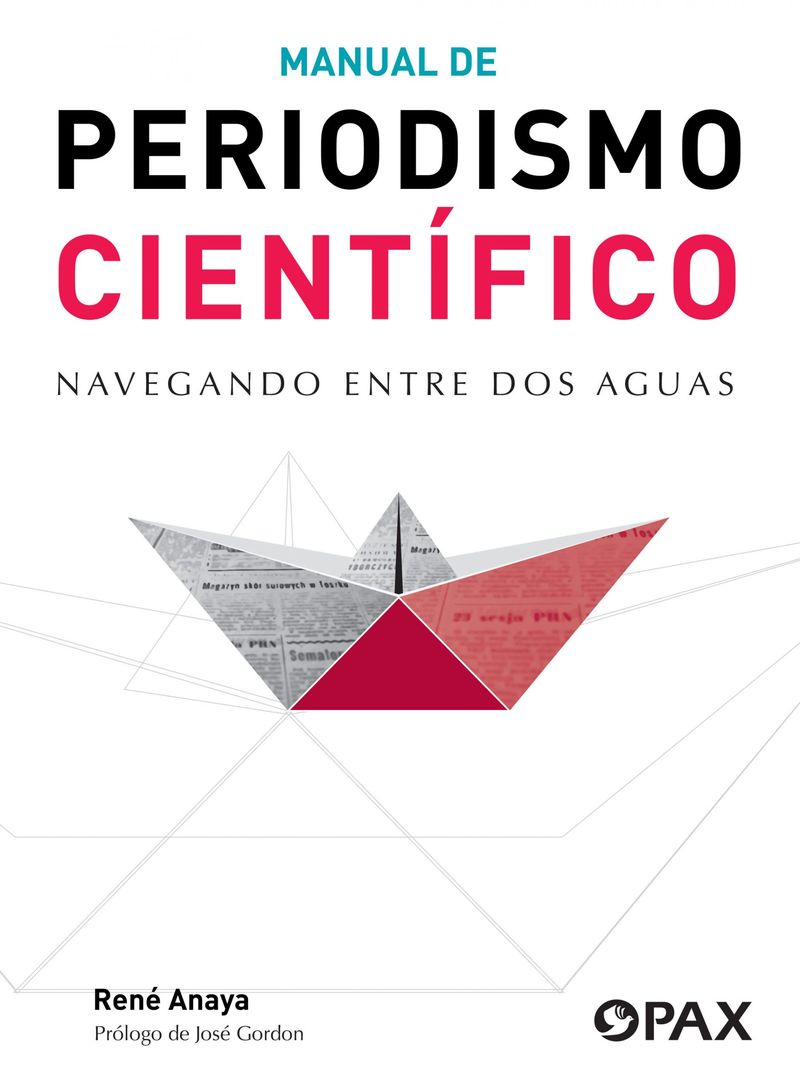 manual del periodismo cientifico - Rene Anaya