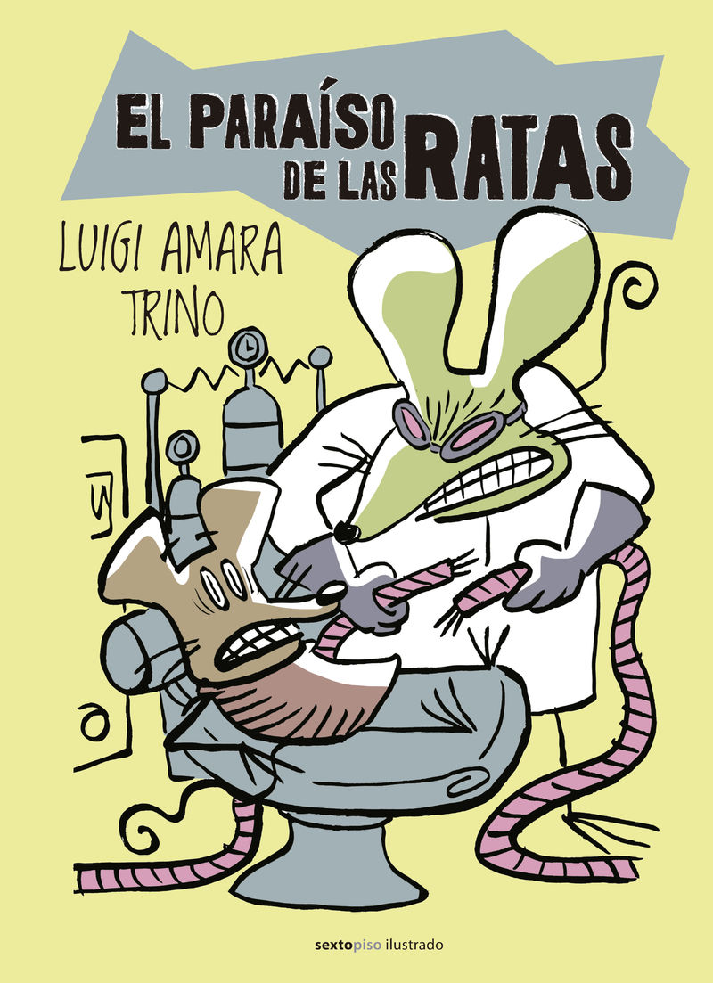 El paraiso de las ratas - Luigi Amara