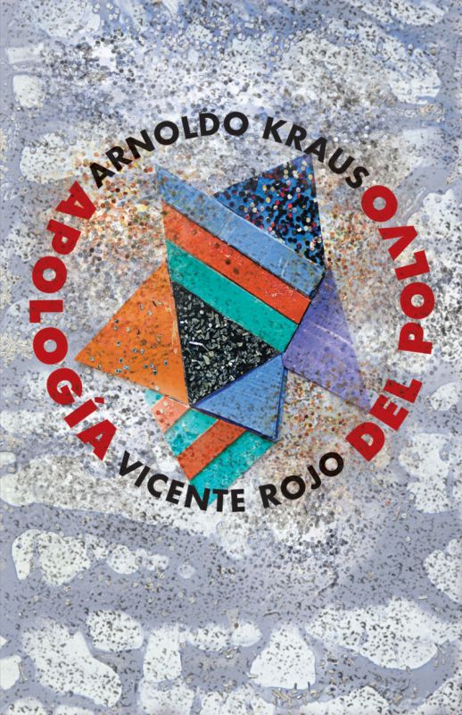 apologia del polvo - Arnoldo Kraus