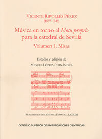 musica en torno al motu proprio para la catedral de sevilla 1 - misas - Vicente Ripolles Perez