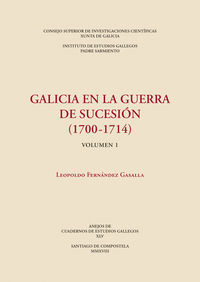 galicia en la guerra de sucesion (1700-1714) - Leopoldo Fernandez Gasalla