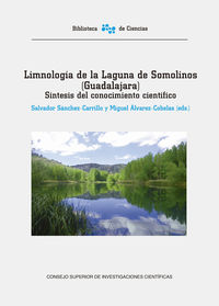 LIMNOLOGIA DE LA LAGUNA DE SOMOLINOS (GUADALAJARA) : SINTESIS DEL CONOCIMIENTO CIENTIFICO
