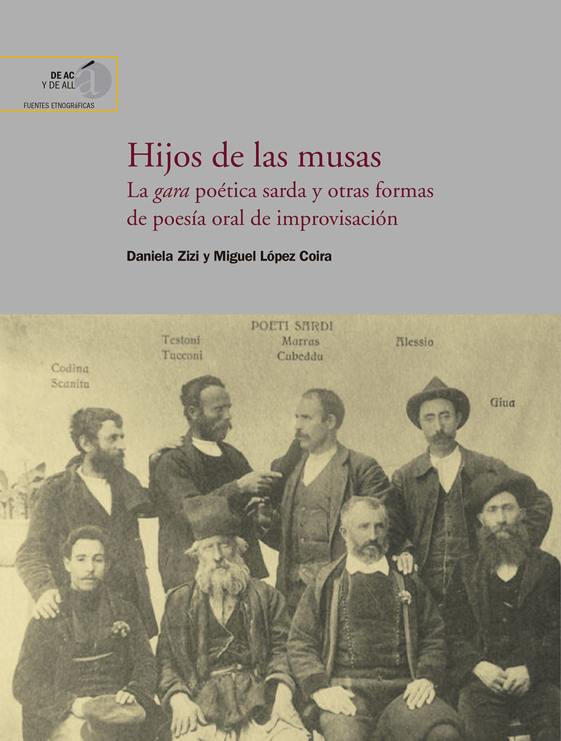 hijos de las musas - la gara poetica sarda y otras formas de poesia oral de improvisacion - Daniela Zizi / Miguel Lopez Coira