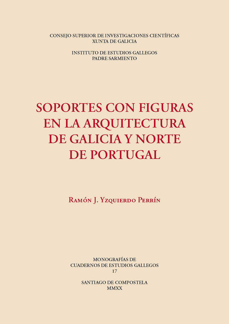 soportes con figuras en la arquitectura de galicia y norte de portugal