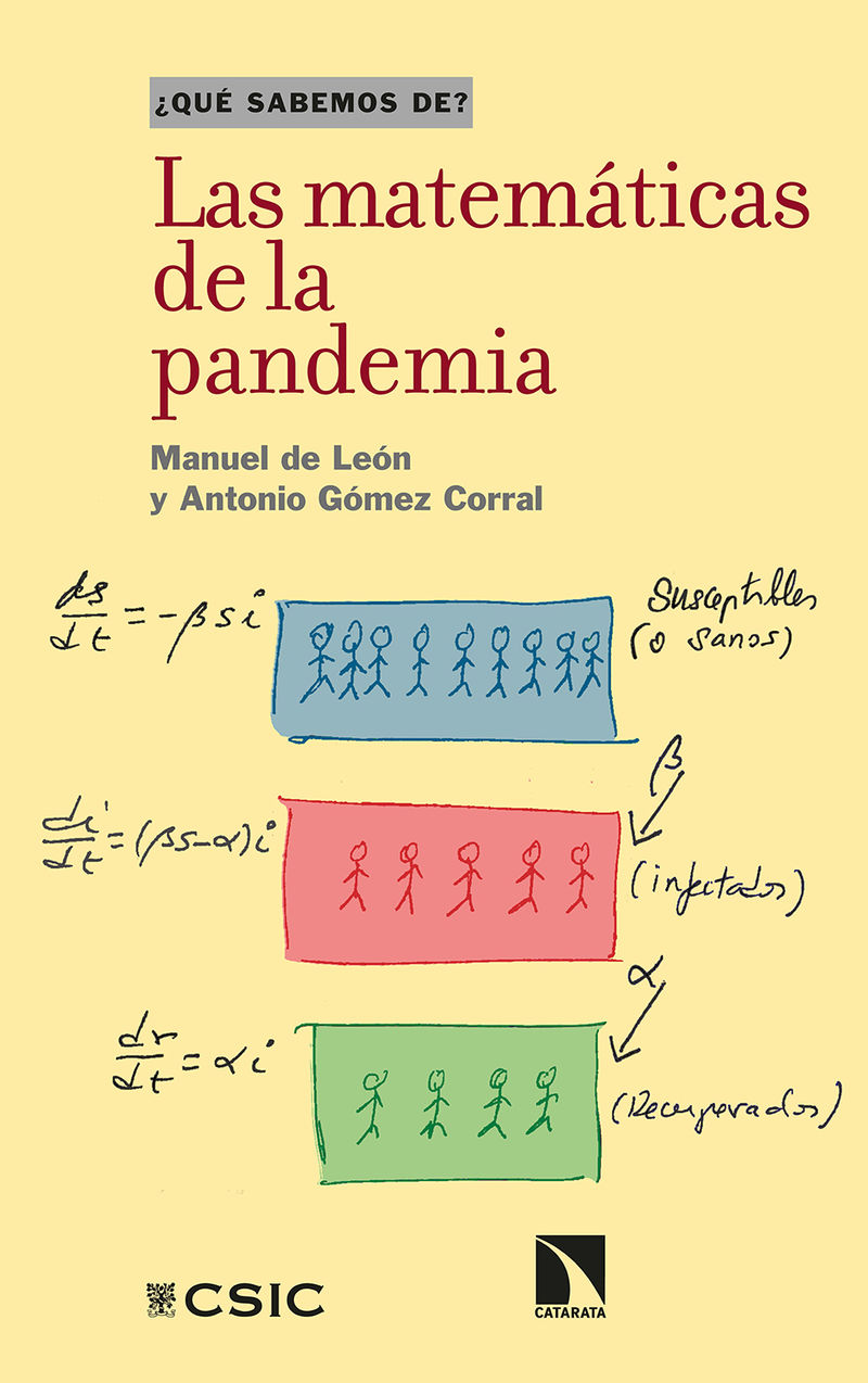 Las matematicas de la pandemia - Manuel De Leon Rodriguez / Antonio Gomez Corral