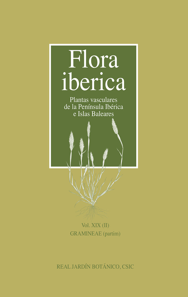 FLORA IBERICA XIX (II) - GRAMINEAE (PARTIM)