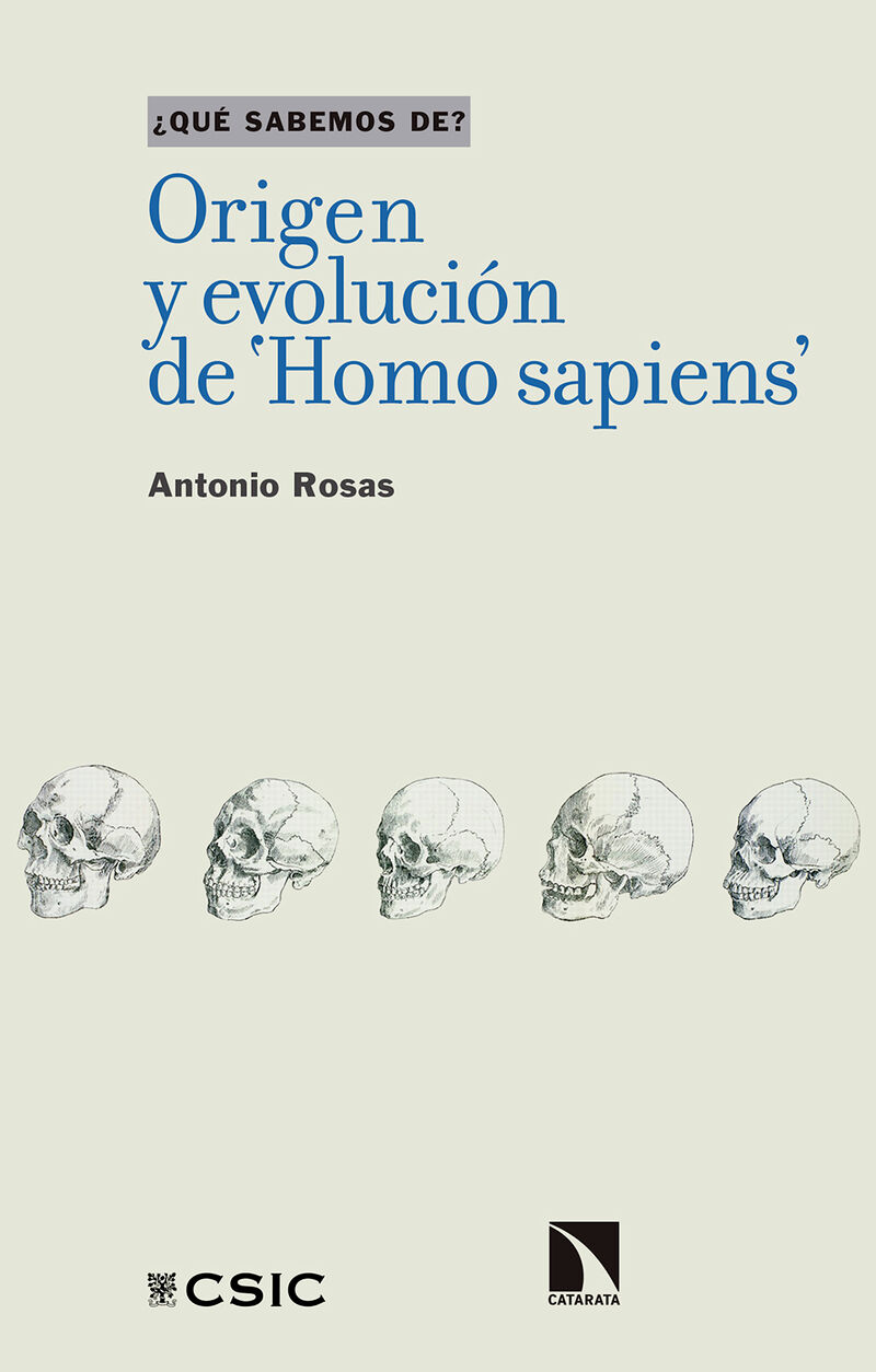 origen y evolucion de 'homo sapiens' - Antonio Rosas