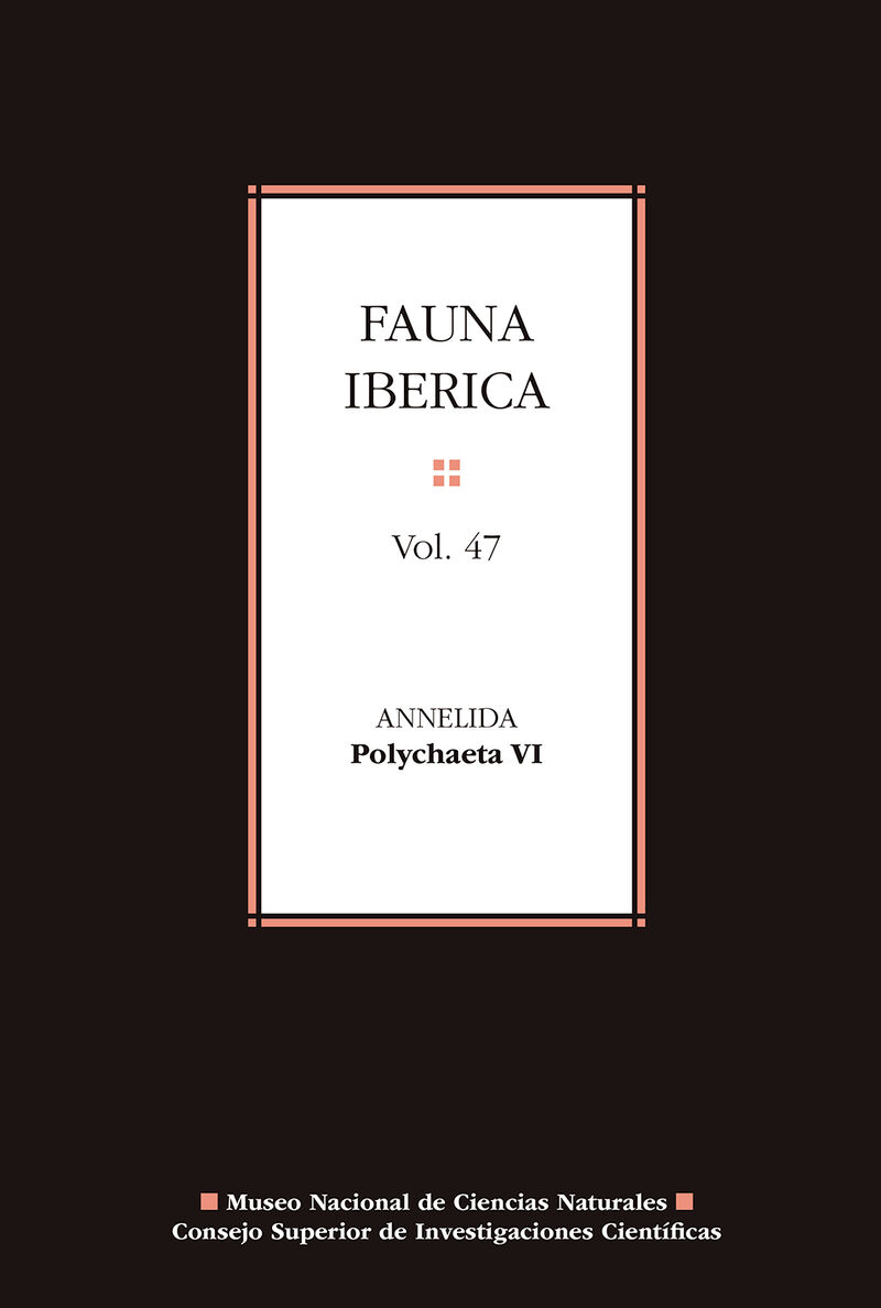 fauna iberica. vol. 47, annelida : polychaeta vi - Diego Cepeda / [ET AL. ]