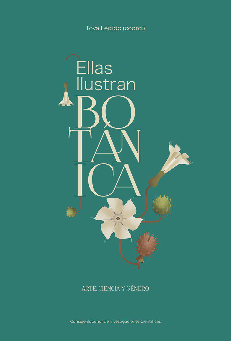 ELLAS ILUSTRAN BOTANICA: ARTE CIENCIA Y GENERO