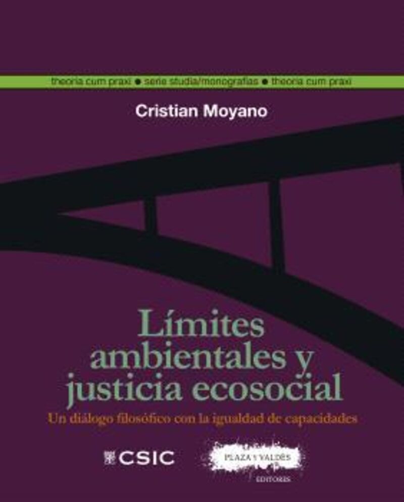 LIMITES AMBIENTALES Y JUSTICIA ECOSOCIAL : UN DIALOGO FILOSOFICO CON LA IGUALDAD DE CAPACIDADES