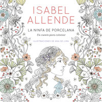 La ninfa de porcelana - Isabel Allende