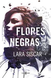 flores negras - Lara Siscar