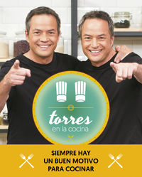 torres en la cocina - las mejores recetas del programa - Javier Torres / Sergio Torres