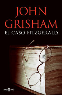 El caso fitzgerald - John Grisham