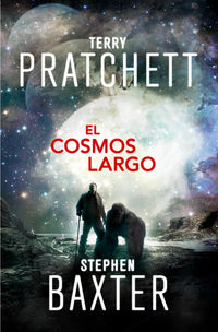 cosmos largo, el (la tierra larga 5) - Terry Pratchett / Stephen Baxter