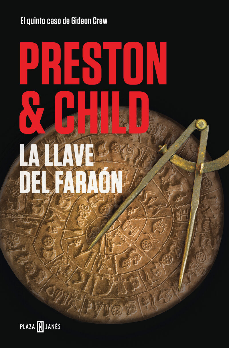 llave del faraon, la (gideon crew 5) - Douglas Preston / Lincoln Child