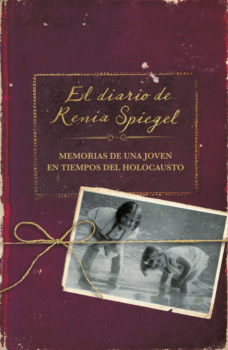 diario de renia spiegel, el - memorias de una joven en tiempos del holocausto - Renia Spiegel