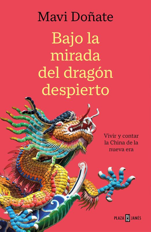 bajo la mirada del dragon despierto - Mavi Doñate