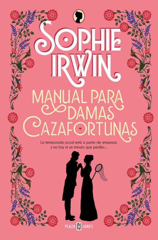 manual para damas cazafortunas - Sophie Irwin