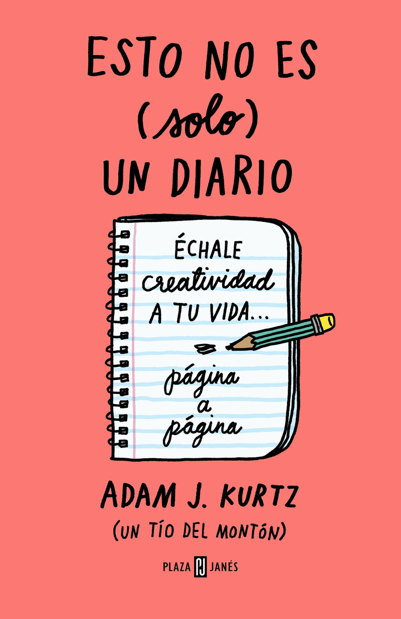 esto no es (solo) un diario, en coral fluor - Adam J. Kurtz