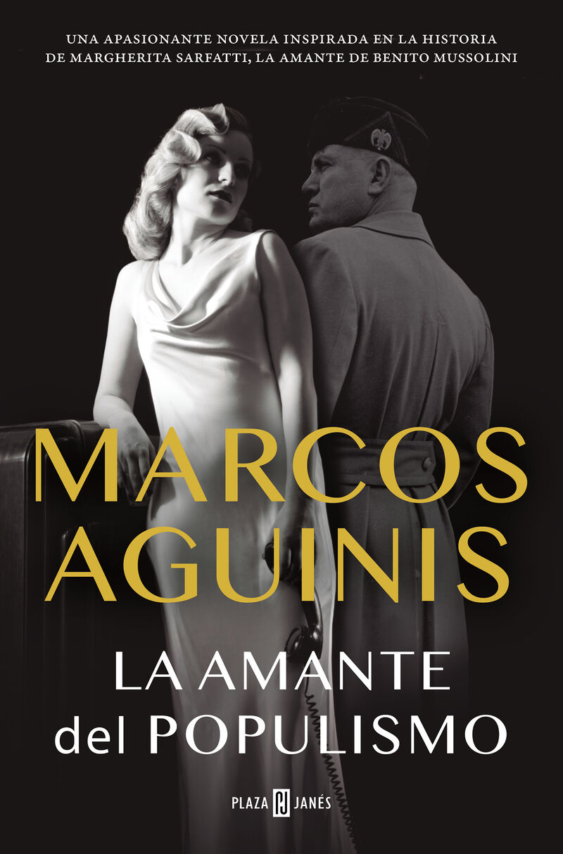 la amante del populismo - Marcos Aguinis